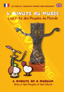 1 Minute in a Museum - Arts of the Peoples of the World | 1 Minute au Muse, Les arts des peuples du monde  | One Minute in a Museum  DVD